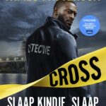 Alex Cross 1 - Slaap kindje, slaap
